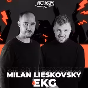 EKG & MILAN LIESKOVSKY RADIO SHOW 243 EUROPA 2 / Axwell Track Of The Week