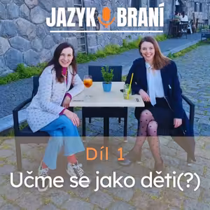 Učme se jako děti?