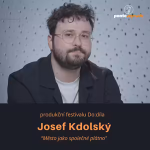 Josef Kdolský – ředitel festivalu Do:díla: Město jako společné plátno