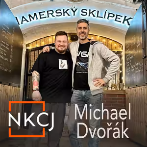 NKCJ #42 Michael Dvořák - Gastronomická perla z Hamerského rybníka