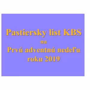 Pastiersky list KBS na Prvú adventnú nedeľu 2019