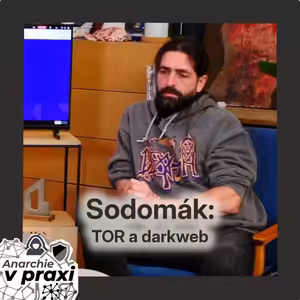 Sodomák: TOR a darkweb 🖤 ANARCHIE V PRAXI 🖤