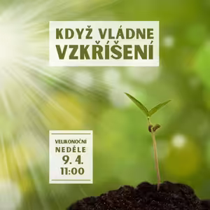 Když vládne vzkříšení