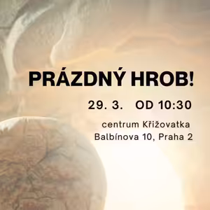 Prázdný hrob!