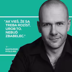 Si zbabelý sa rozísť? | Nastavenie mysle #63