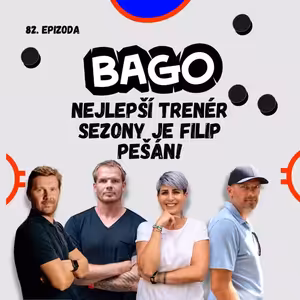 Kdo se prosadí z osmnáctky? Mládí není zásluha! | Bago #82