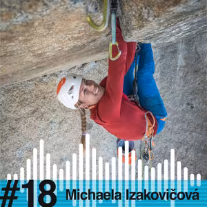 ZA SKALAMI #18 - Michaela Izakovičová