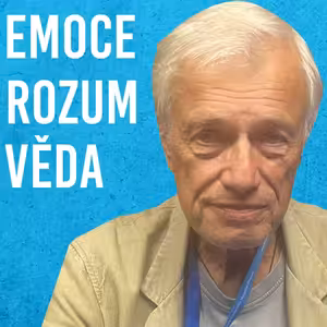 Vladimír Beneš: Mozek, Emoce, Myšlenky #122