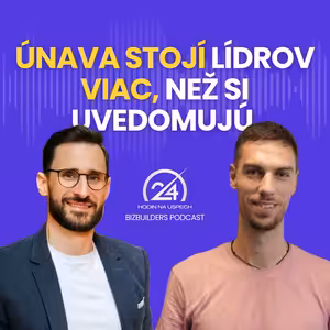 141: Únava stojí lídrov viac, než si uvedomujú, Pavol Lošonský
