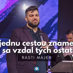 Kráčaš správne? | Rasti Majer | Bohoslužba 28.1.2024