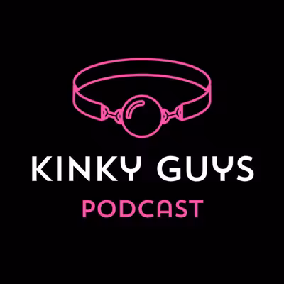 Kinky Guys Podcast