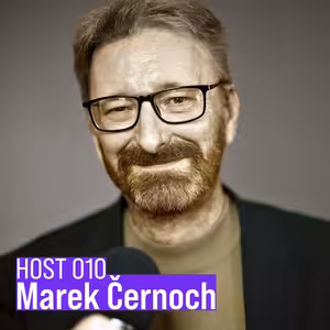 Marek Černoch, HOST 010
