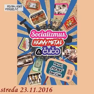 Verejné tajomstvá 66 - 2016-11-23 Pavel “Hirax” Baričák nie len o novej knižke : “Vždy pripravený!”