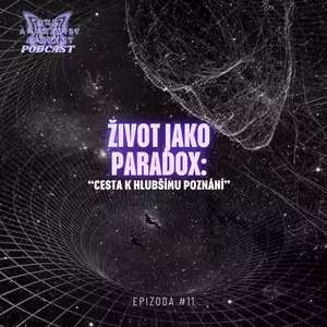 Život jako paradox: "Cesta k hlubšímu poznání"