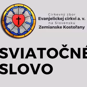 Ježiš spojil nebo so zemou (Vstúpenie - 21. 05. 2020)