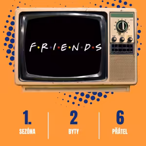 (Už fakt) Ta poslední - zajímavosti z Přátel a přátelský rozhovor