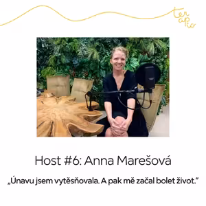 Terap.odcast - Anna Marešová (#6)