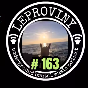 LEPROVINY no.163 (drone,sludge,exprerimental special)