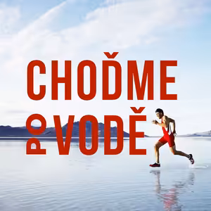 Choďme po vodě - Daniel Stryja (26.9.2021)