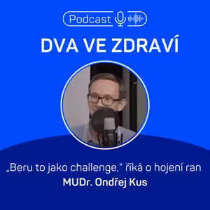 #9 Ondřej Kus: Beru to jako challenge