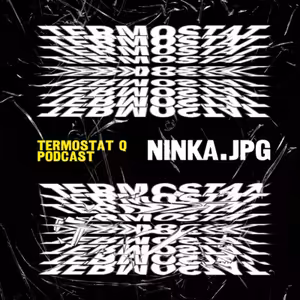 TERMOSTAT Q x NINKA.JPG • SK