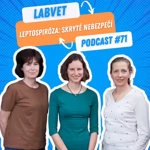 👩‍⚕️Leptospiróza: Skryté nebezpečí👩‍⚕️ | Labvet Podcast #71