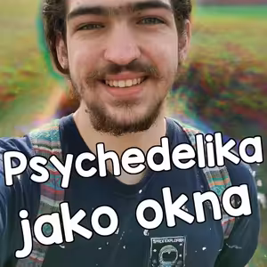 Psychedelika jako okna