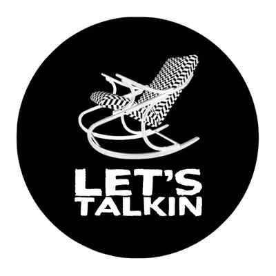 Lets Talkin