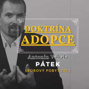 Doktrína adopce | Antonín Váhala