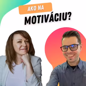 Ako na motiváciu? (Ivana Havranová)