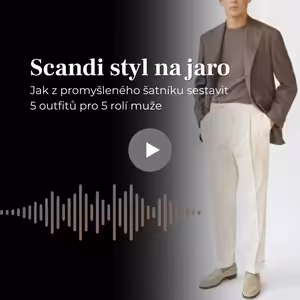 #125 Skandinávský styl na jaro: 5 outfitů pro 5 rolí muže
