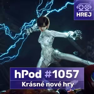 hPod #1057 - Krásné nové hry