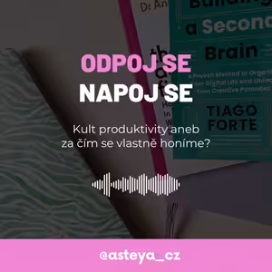 E012: Kult workhoholismu aneb za čím se vlastně honíme?