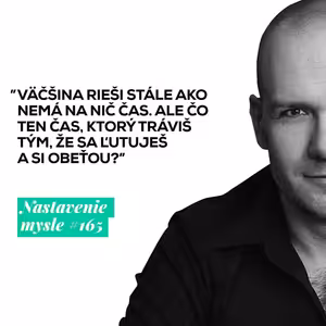 Toto ti kradne čas a šťastie | #NM165