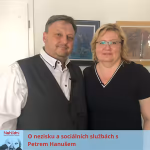 O nezisku a sociálních službách s Petrem Hanušem