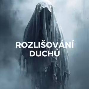 DARY DUCHA SVATÉHO | ROZLIŠOVÁNÍ DUCHŮ