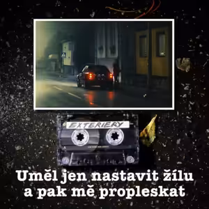 Uměl jen nastavit žílu a pak mě propleskat