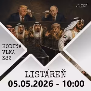 Hodina vlka 382 - 2026-05-05 listáreň