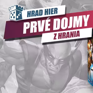 Hrad Hier: MARVEL X-MEN: Povstání mutantů - Prvé dojmy