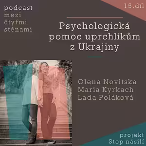 Psychologická pomoc uprchlíkům z Ukrajiny
