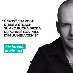 Úzkosť, starosti, stres a strach | #NM98