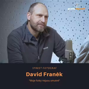 David Franěk – Street fotograf: Moje fotky nejsou smutné