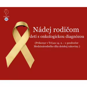 NÁDEJ RODIČOM detí s onkologickou diagnózou