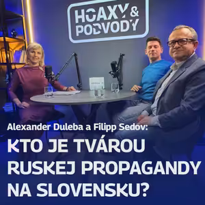 Alexander Duleba a Filipp Sedov: Kto je tvárou ruskej propagandy na Slovensku?