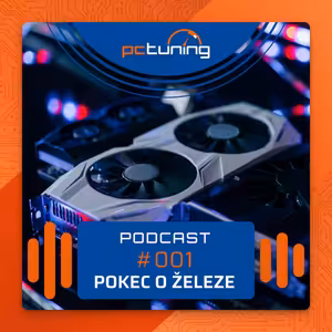 Pokec o železe #001 - prastaré počítače, detailní recenze. M1 vs GeForce