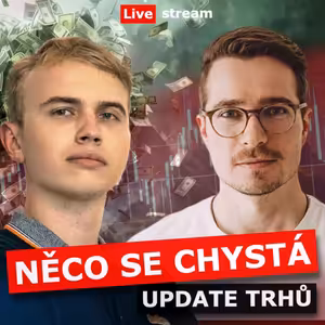 Zlato na rekordech, akcie blízko maxim a dolar pod tlakem - struktura trhu napoví, co dál! Live stream