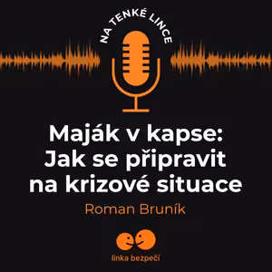 Maják v kapse: Jak se připravit na krizové situace
