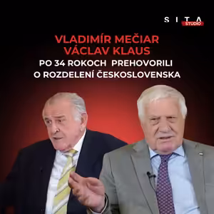 Mečiar a Klaus: Takto sa delilo Československo. Dnes by to už nebolo možné | Štúdio SITA