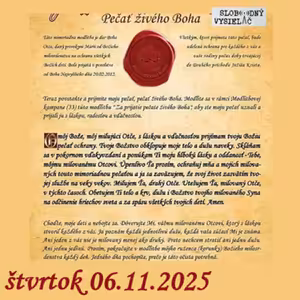 Spirituálny kapitál 591 - 2025-11-06 „Sme v poslednej hodine dejín ? Dozrievanie“