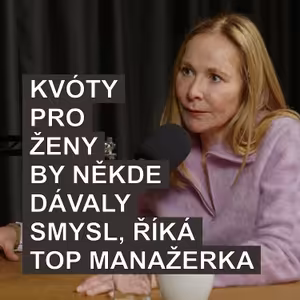 101. Někde by kvóty pro ženy dávaly smysl, říká top manažerka Gabriela Teissing